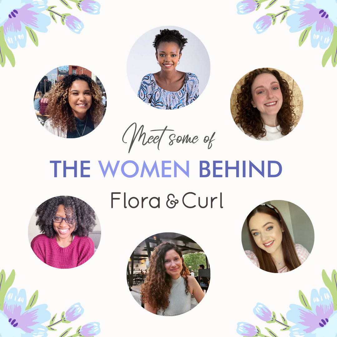 Meet Some of The Women Behind Flora & Curl For International Women's Day!